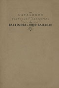 Catalogue of the Centenary Exhibition of the B&O Railroad