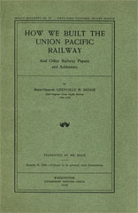 How We Built the Union Pacific Railway
