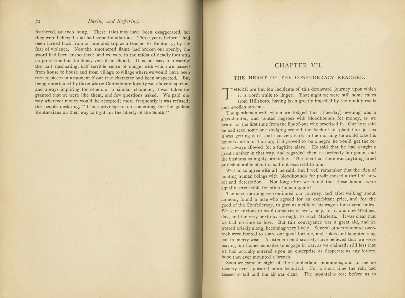 Daring and Suffering