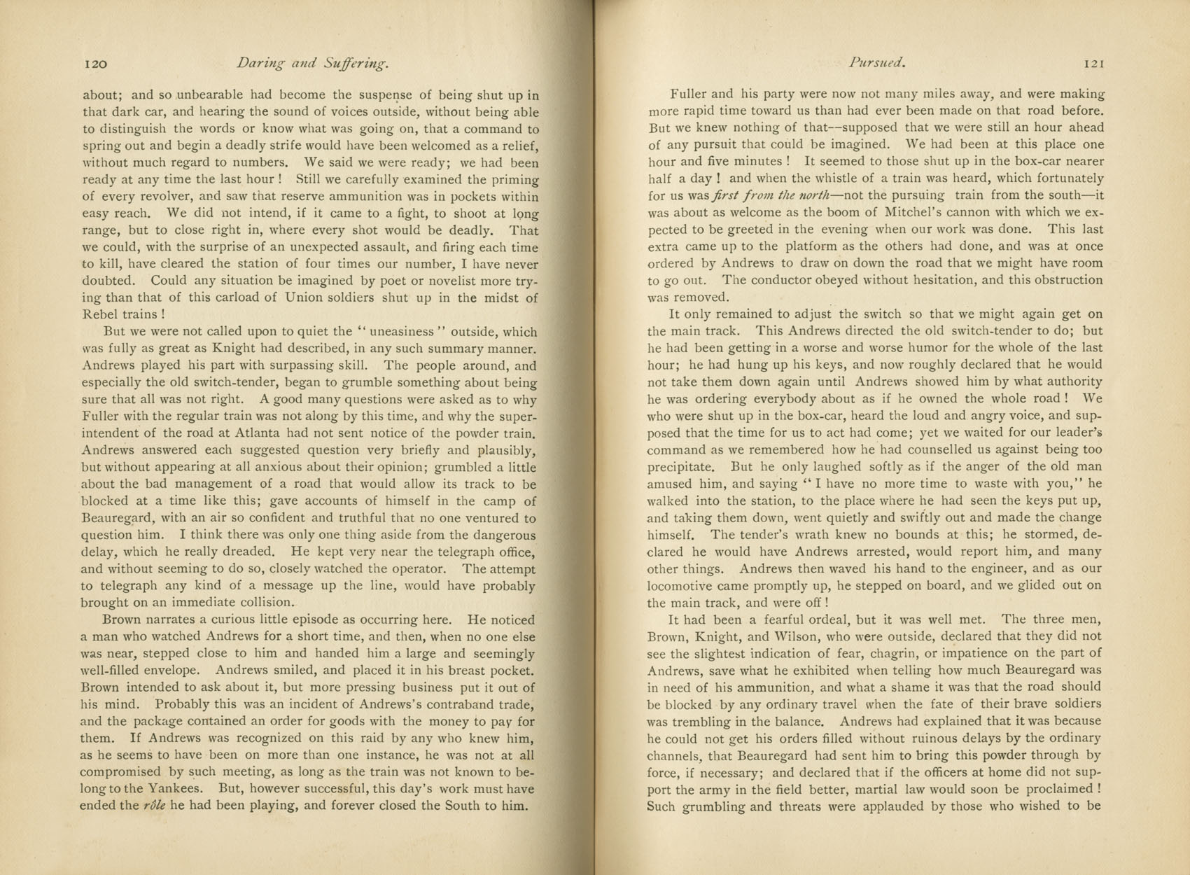 Daring and Suffering