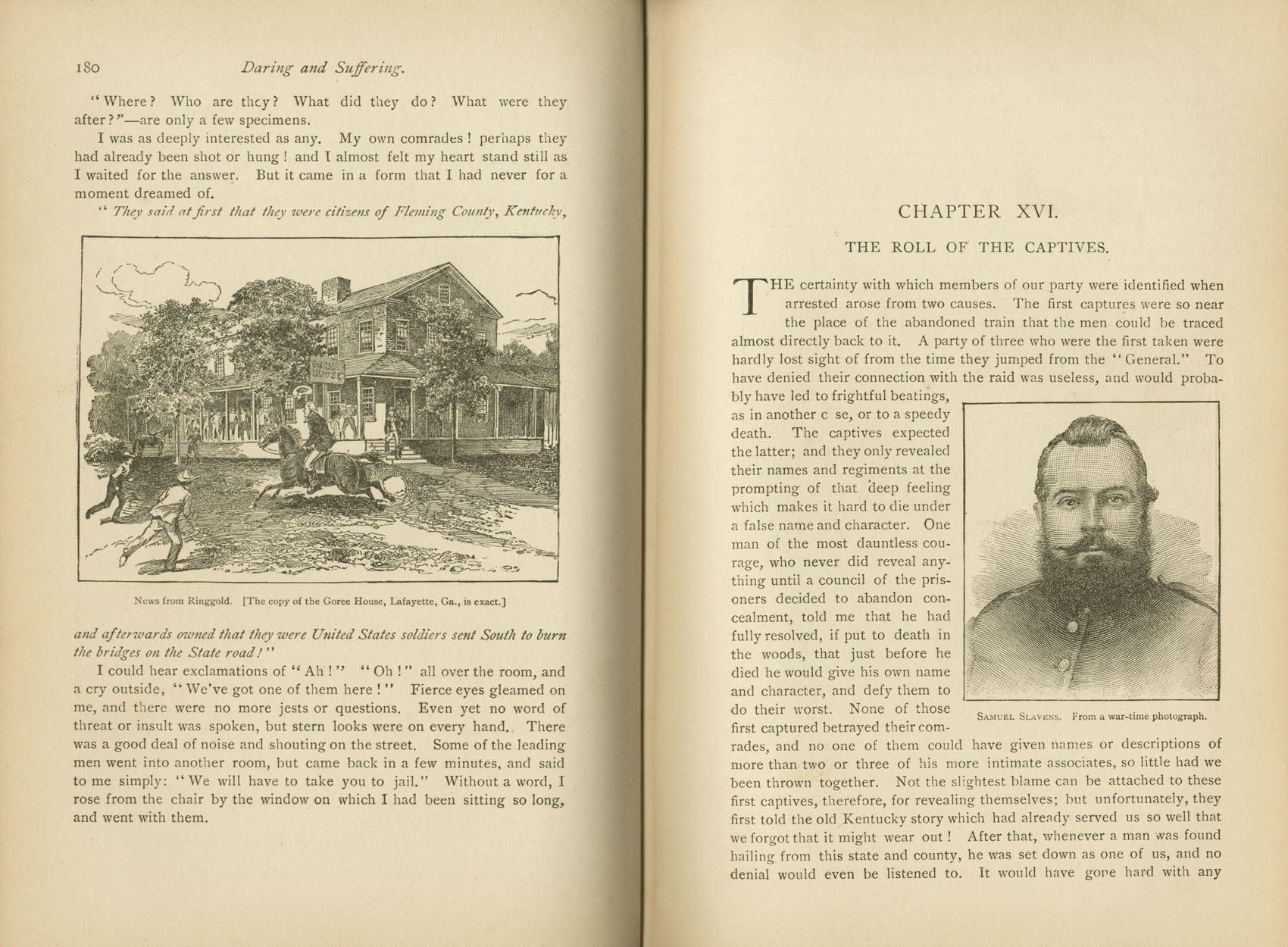 Daring and Suffering