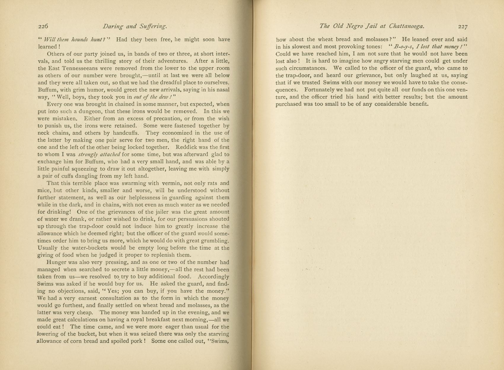 Daring and Suffering