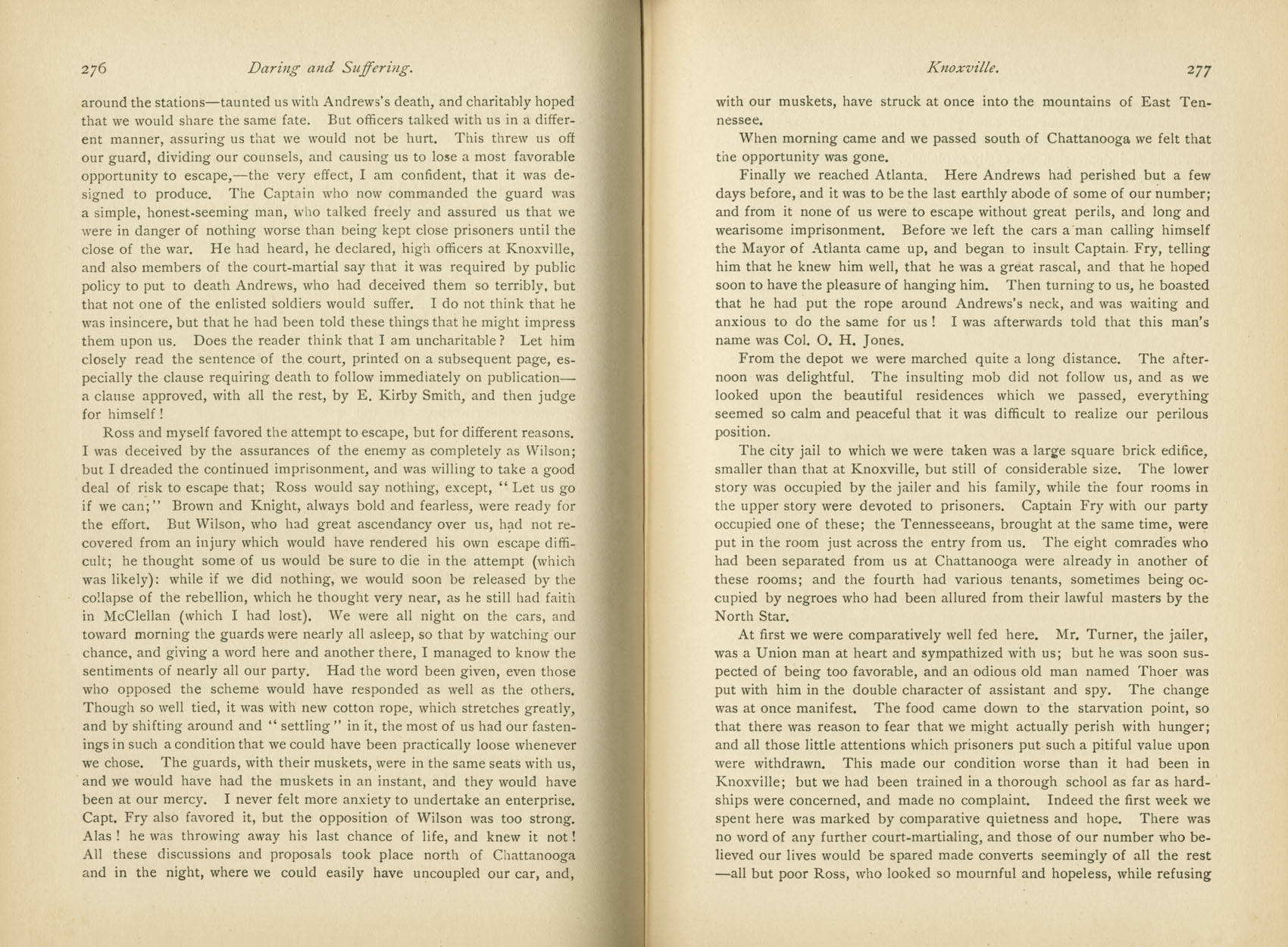 Daring and Suffering