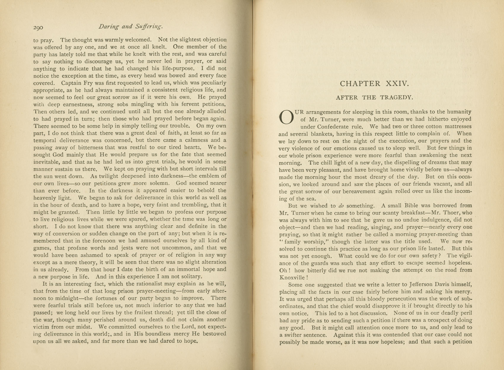 Daring and Suffering