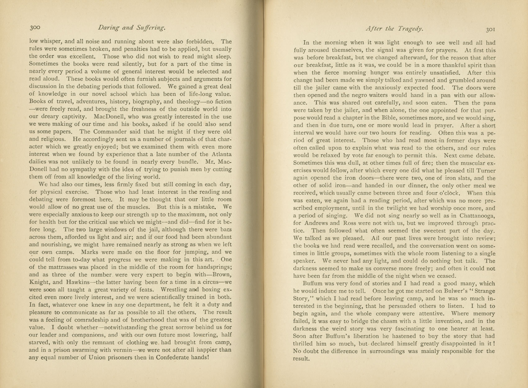 Daring and Suffering