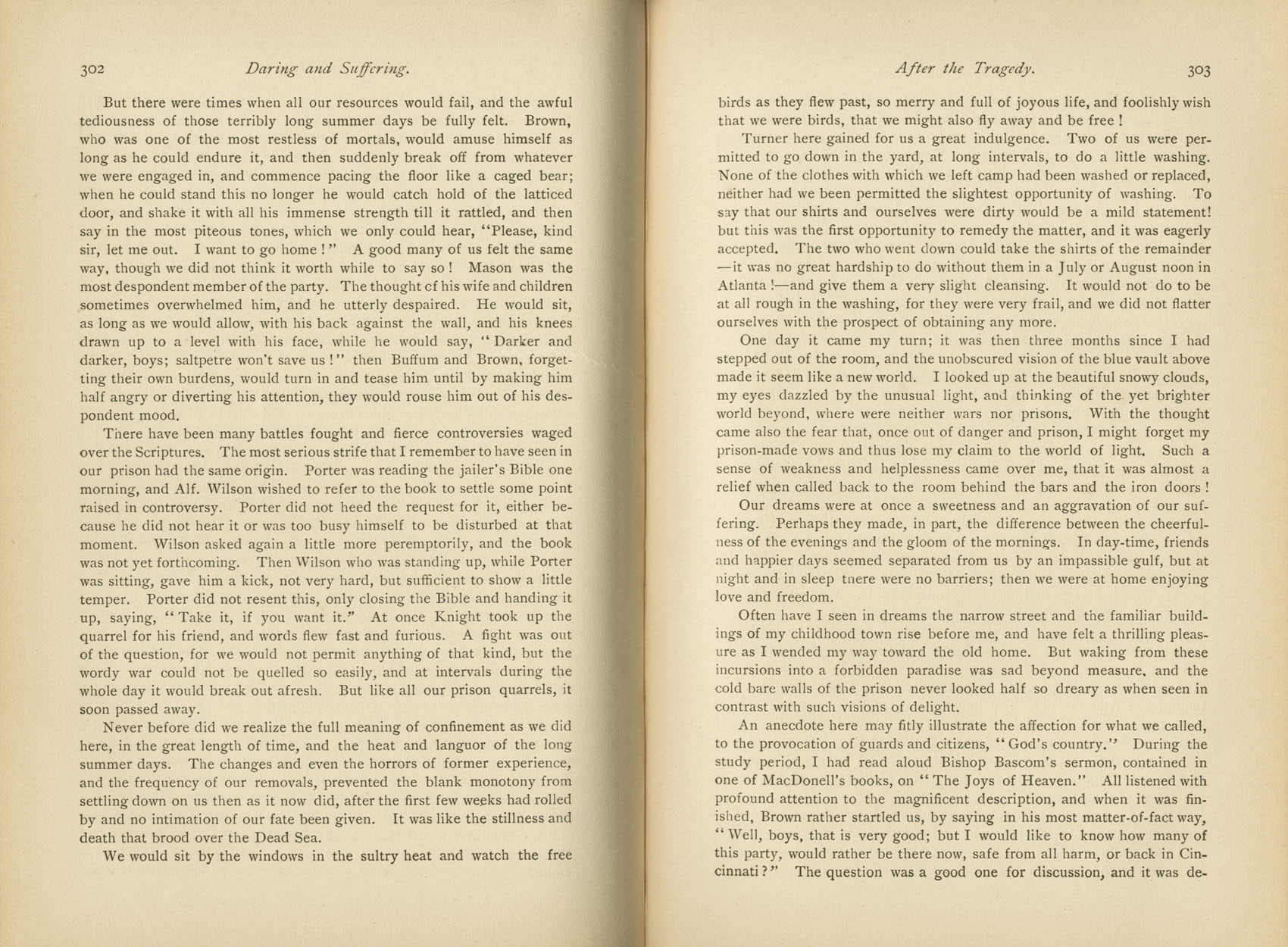 Daring and Suffering