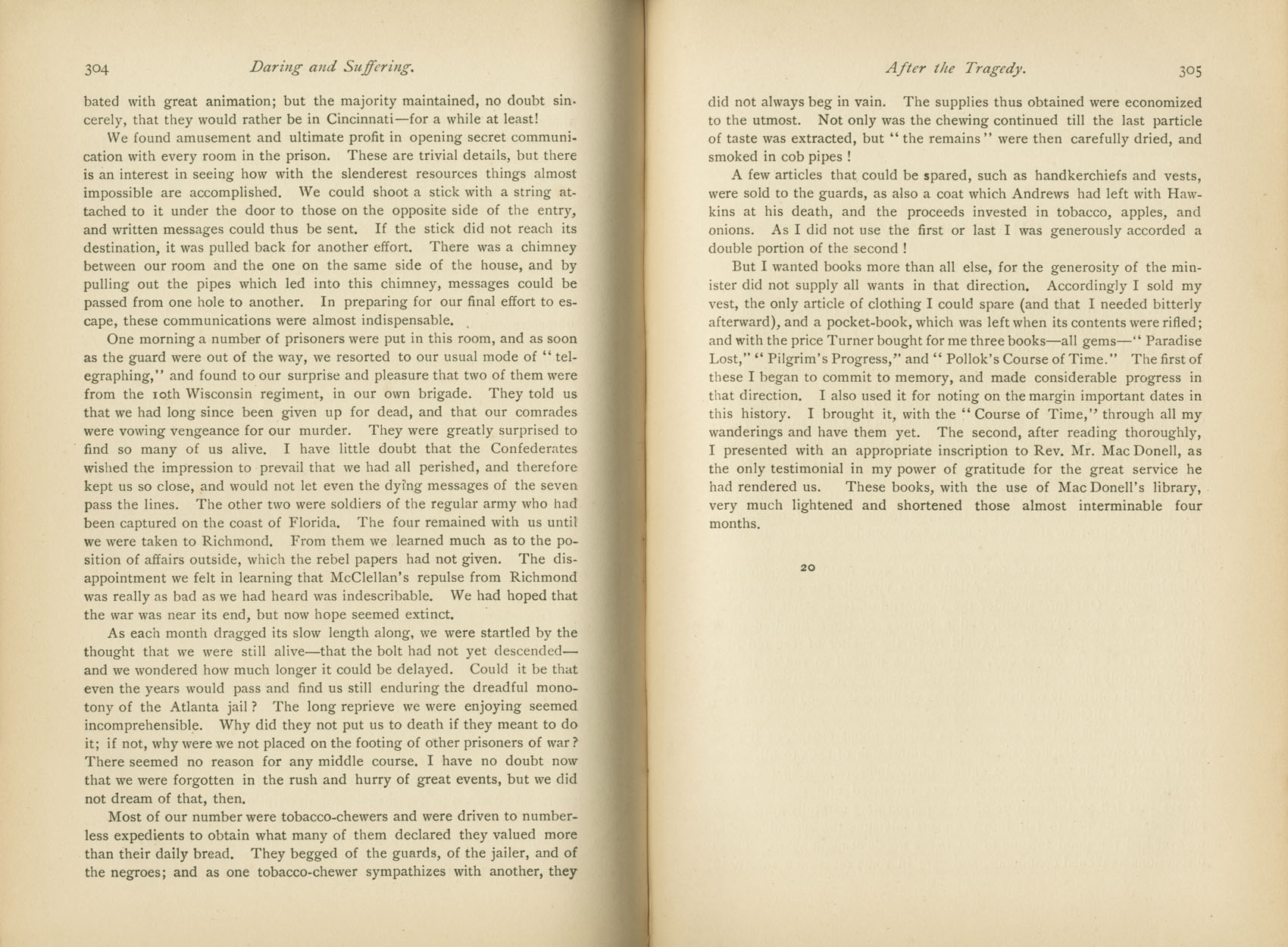 Daring and Suffering