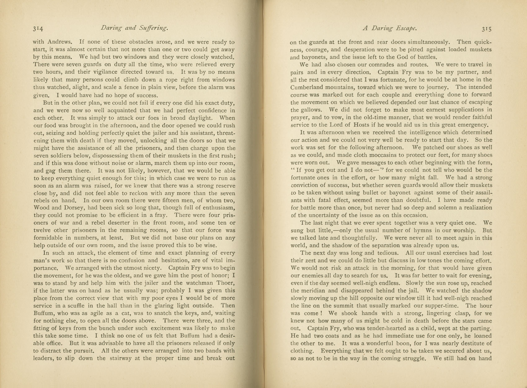 Daring and Suffering