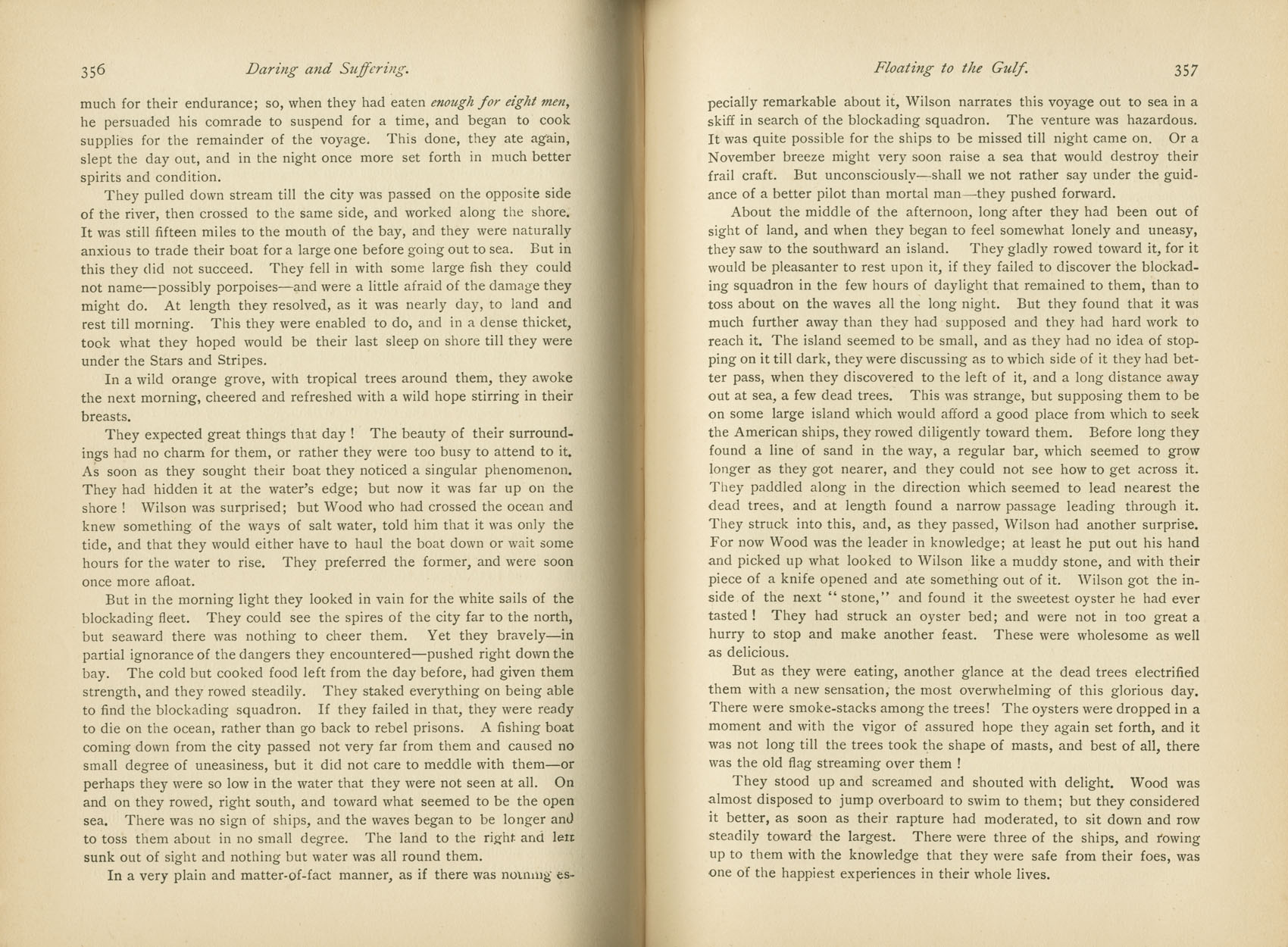 Daring and Suffering