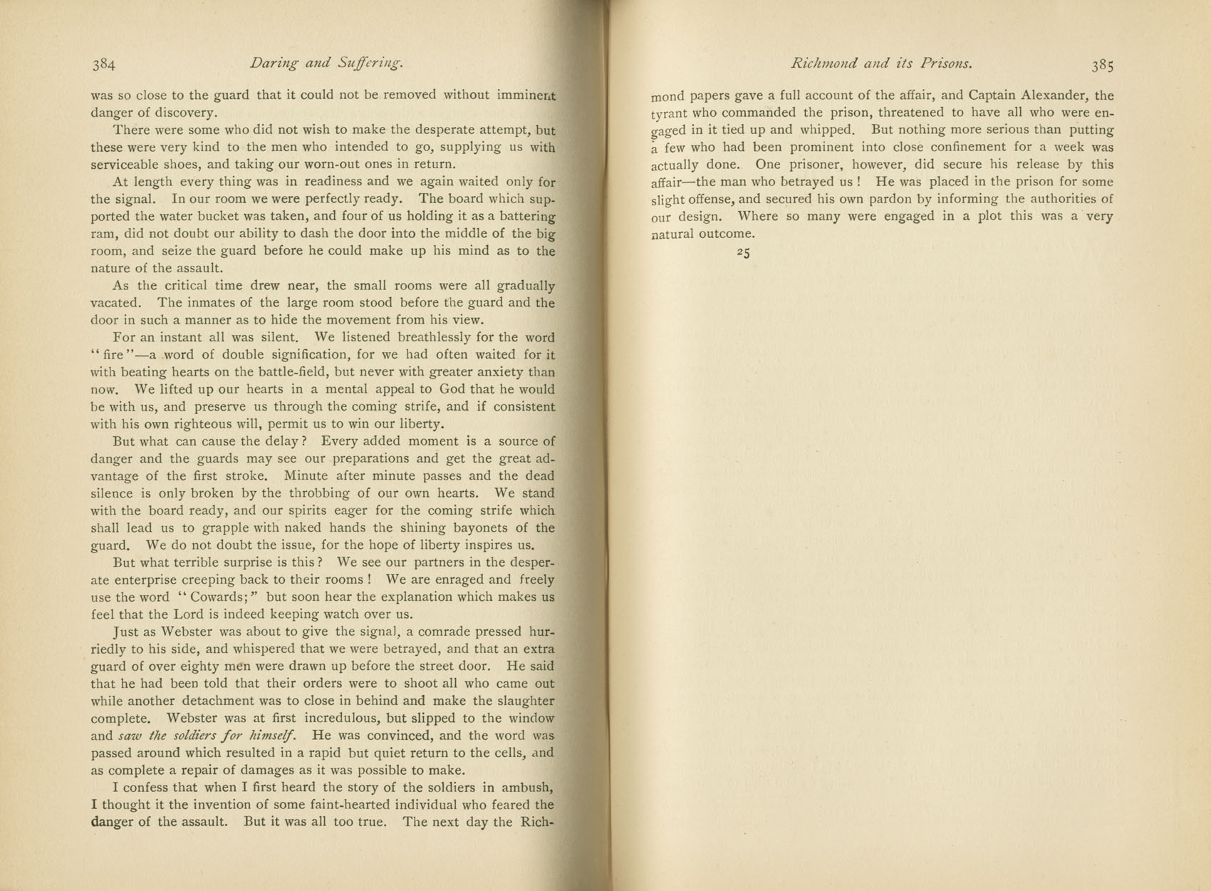 Daring and Suffering