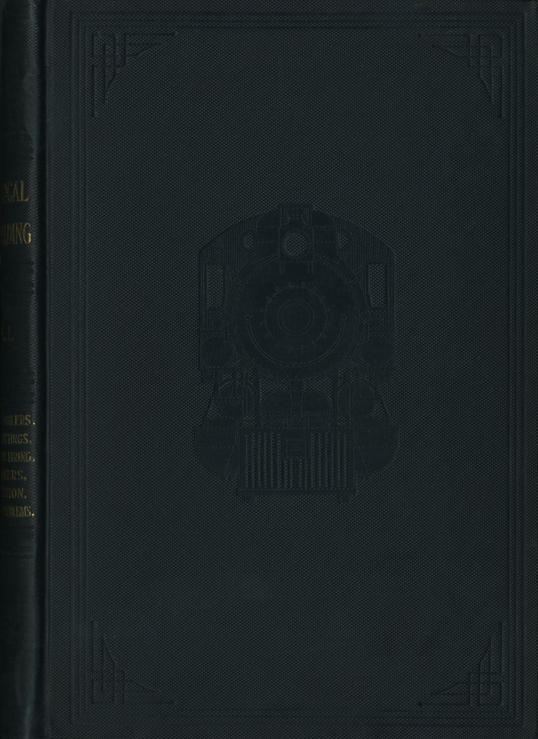 Practical Railroading Volume I
