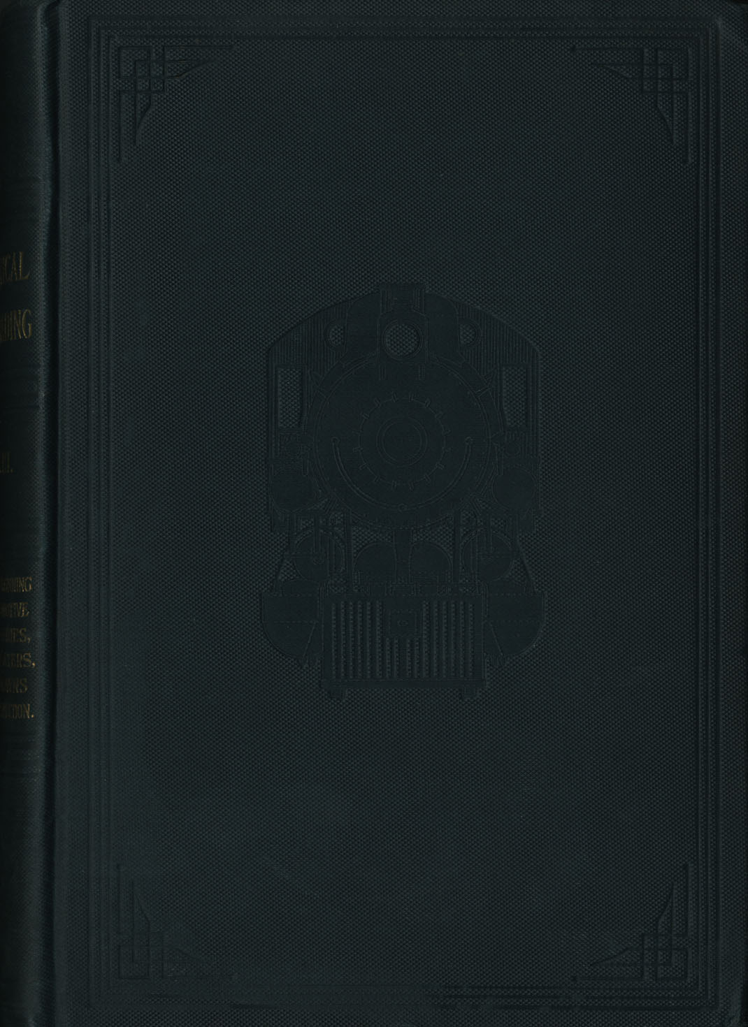 Practical Railroading Volume III