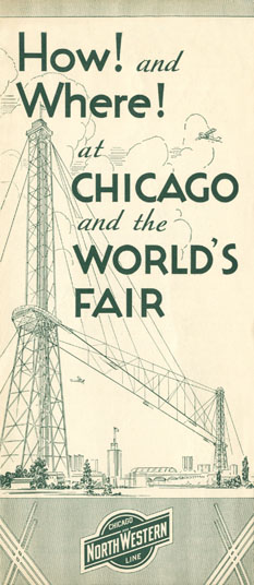 C&NW, How! and Where! at Chicago and the World's Fair