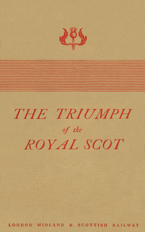 LM&S, The Triumph of the Royal Scot