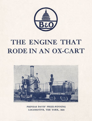 B&O, The Engine That Rode in an Ox-Cart